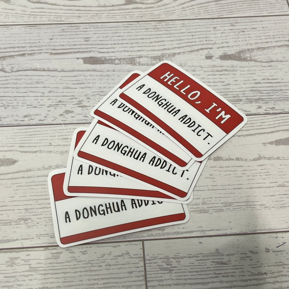 Hello I'm A Donghua Addict Name Tag Sticker Red White Anime Decal 4 Pack
